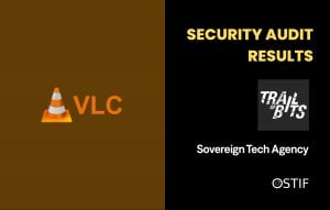 Read more about the article LibVLC Audit Complete!